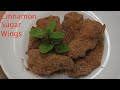 Cinnamon Sugar Wings with Michael&#39;s Home Cooking