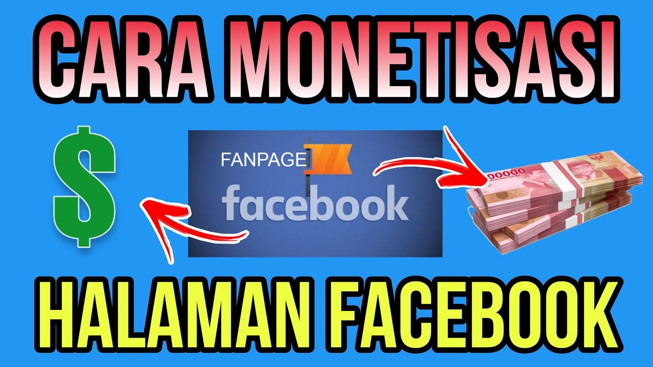 Cara Monetisasi Halaman Facebook - YouTube