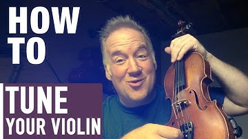 How To Tune Your Violin Strings, Viola, (or Cello!)