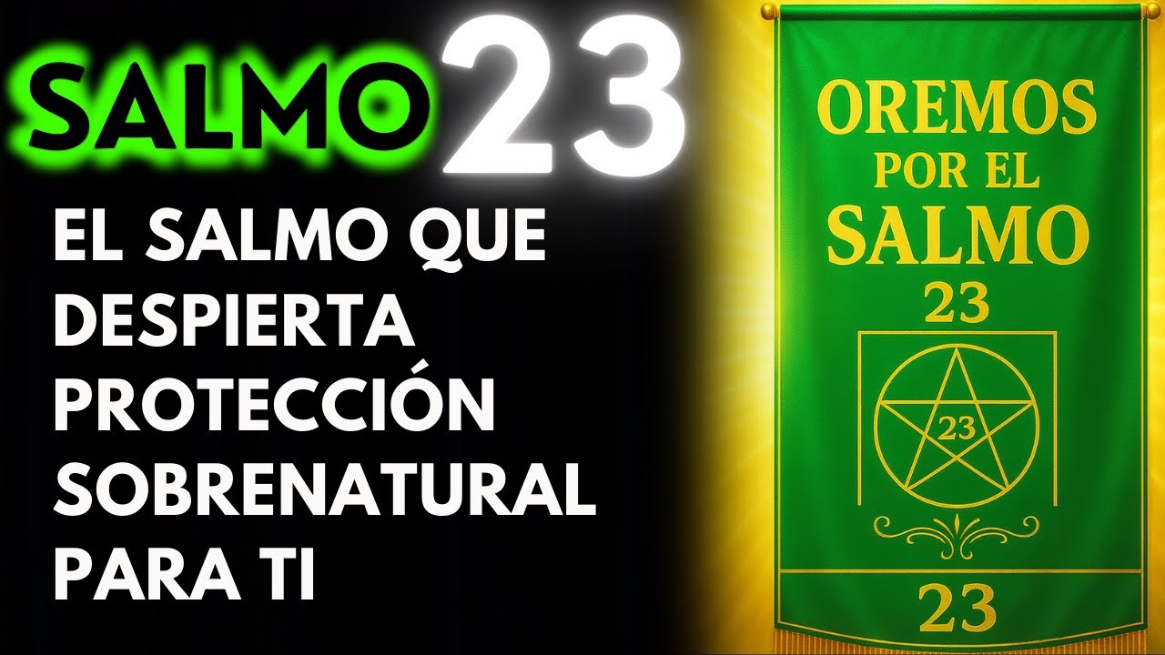 SALMO 23. La ORACIÓN más PODEROSA para Situaciones DIFICILES