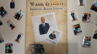 Waldemar - 90 Anos - Homenagem