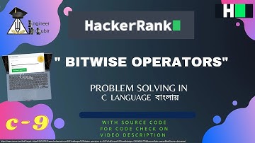 9 Bitwise Operators| Hackerrank C Solutions | Hackerrank Problem Solving