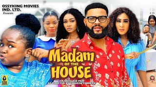 MADAM OF THE HOUSE Season 1 - Stephen Odemgbe,oluebube Obio,2023 latest Nigerian Nollywood Movie