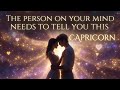 Capricorn - The message they are waiting for the perfect moment to deliver: June 2026