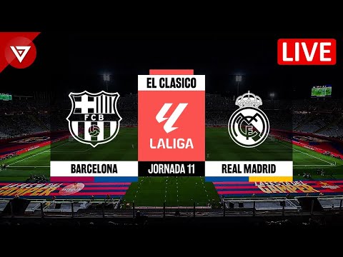 🔴 BARCELONA vs REAL MADRID - El Clasico LaLiga Jornada 11 Predictions &amp; Preview✅️ Highlights❎️