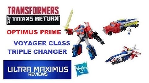 Optimus Prime Voyager Class Triple Changer Transformers Titans Return