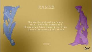 PUDAR -  Fimie Don Feat. Amerul Affendi (Lirik Video)