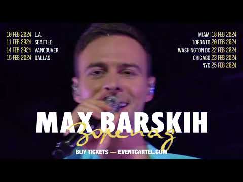 Max Barskih Usa x Canada Tour 2024