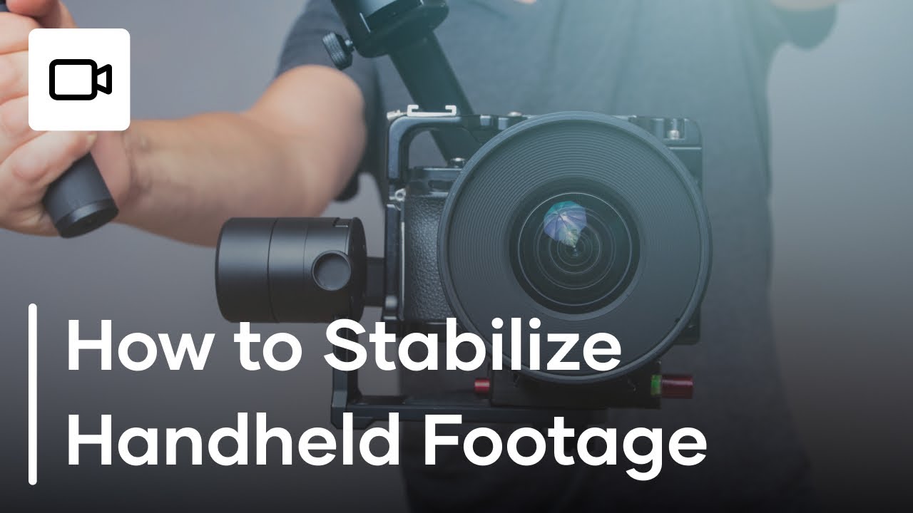How to Stabilize Handheld Footage Video Stabilization Tutorial YouTube