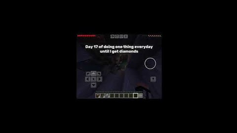 Day 17 of doing one thing everyday until I get diamonds #minecraft #mc #minecraftshorts #shorts #fyp