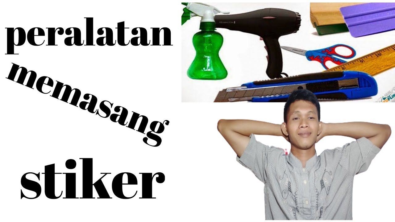 Peralatan memasang stiker