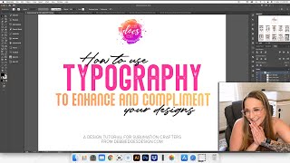 How to Use Typography/Fonts to Enhance &amp; Compliment Your Sublimation Designs