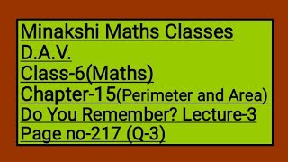 DAV Class-6 Chapter-15(Perimeter and Area) Lecture-3 Do You Remember?(Q-3)(Page number-218)Perimeter