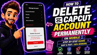 How to Delete CapCut Account Permanently | Android &amp; iPhone | Easy Trick