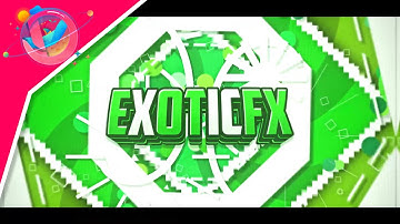 [✅] ExoticFX ▪️ Free 2D Intro ▪️ New alpha i like it alot ▪️ Have alot of motivation :D