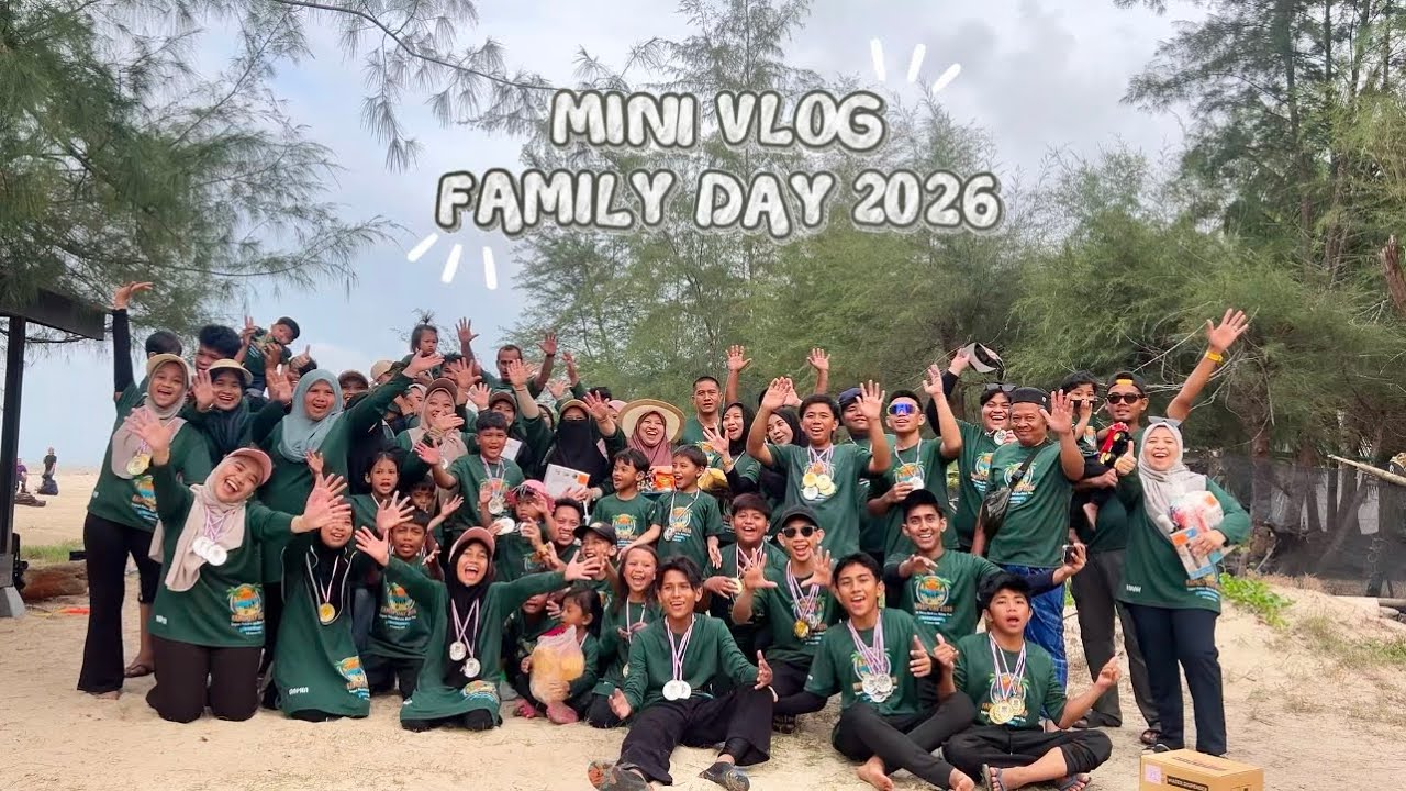 [FAMILY DAY 2026] LEGASI POKSU WEIL & MOKSU YAM 