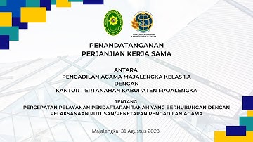 PENANDATANGANAN PERJANJIAN KERJA SAMA ANTARA PA MAJALENGKA DENGAN KANTOR PERTANAHAN KAB. MAJALENGKA