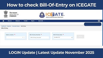 How To Check Bill Of Entry on ICEGATE Latest Update November 2025 | Step-by-Step Importer/CHA Guide