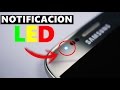 Como Tener Notificaciones LED en Cualquier Telfono Android 2021