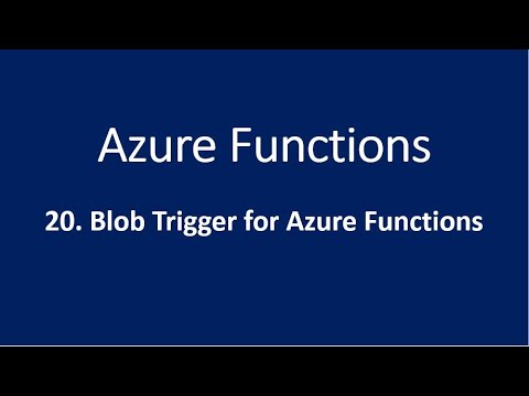 20. Blob Trigger for Azure Functions