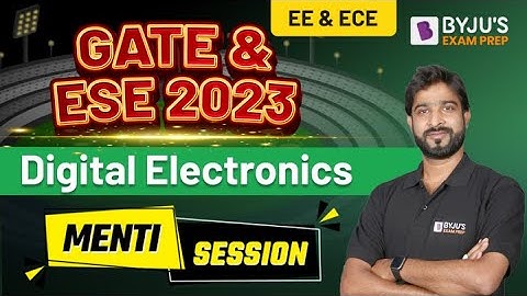 Digital Electronics | Menti Session (Hindi) | GATE & ESE Electrical & Electronics Engineering 2023