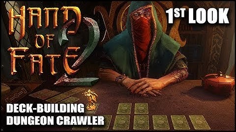 HAND OF FATE 2: Gameplay First Look - Building Upon Solid Foundations - Let