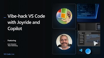 VS Code Live - Vibe-hack VS Code with Joyride and Copilot