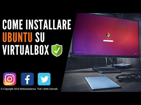 Come installare Ubuntu su Virtualbox 2019