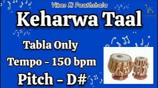 PITCH D# | Double Tabla Sound | Keharwa Taal | Bpm - 150