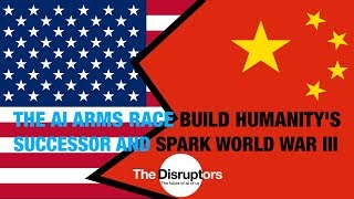 Dan Faggella - The AI Arms Race to Build Humanitys Successor or Spark World War III