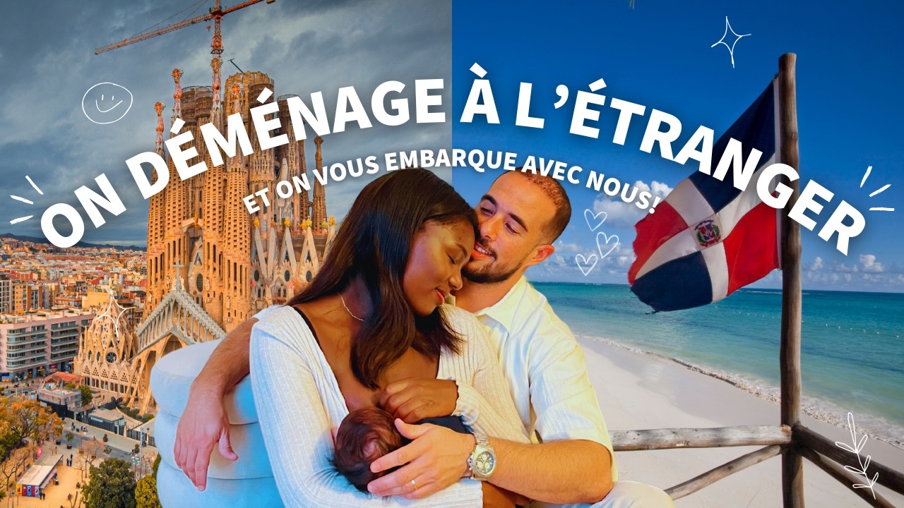MOVING VLOG: On déménage en République dominicaine!
