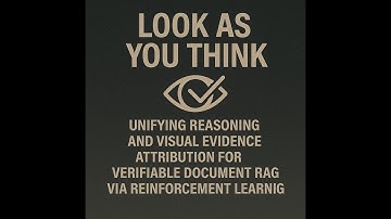 Look as You Think: Unifying Reasoning and Visual Evidence for Verifiable Doc RAG via RL [Podcast]