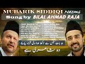 Compilation of mubarik siddiqi nazms  ghazals sung by bilal ahmad raja