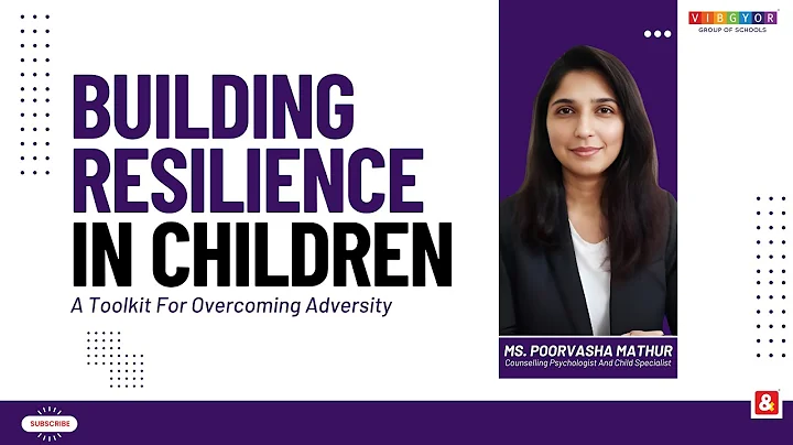 Building Resilience in Children: A Toolkit for Overcoming Adversity thumbnail