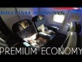 BRITISH AIRWAYS PREMIUM ECONOMY HONEST REVIEW