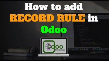 How to add Record rules in odoo | Odoo development