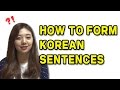How to Form Korean Sentences  ㅣ Basic Korean Lesson 01