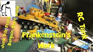 Junk Pile Frankenstein Bargain Store RC Tank - Frankenstein's Work