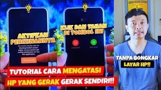 GA PERLU BONGKAR LAYAR HP‼️ 5 CARA INI BISA ATASI GHOST TOUCH HP GERAK GERAK SENDIRI🔥 screenshot 4