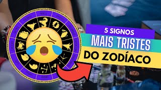 5 SIGNOS MAIS TRISTES DO ZODÍACO → O 3° não é surpresa para ninguém!! 5 SIGNOS MAIS TRISTES DO ZODÍACO → O 3° não é surpresa para ninguém!!