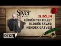 Küfrün Tek Millet Olduğu Savaş Hendek Gazvesi (21. Bölüm) | Herkes İçin Siyer