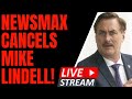 🔴 NewsMax CANCELS Mike Lindell the My Pillow Guy!