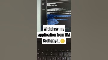I had to withdraw my application from IIM Bodhgaya..🥲#iim #iimbodhgaya #iims #mba