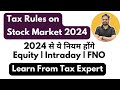 Income tax on stock market earnings india  capital gain tax in stock market  tax on share market