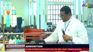 NO ONE OUTGROWS DISCIPLESHIP UNTIL ALL MEET JESUS – PRIMATE NDUKUBA