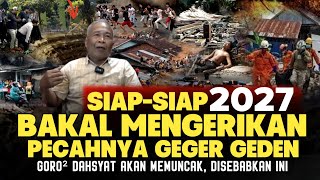 2027 MENGERIKAN! Percaya Gak Percaya, Ini Yg Akan Terjadi Dengan Pulau Jawa - Ngaji Kejawen Pak Gun