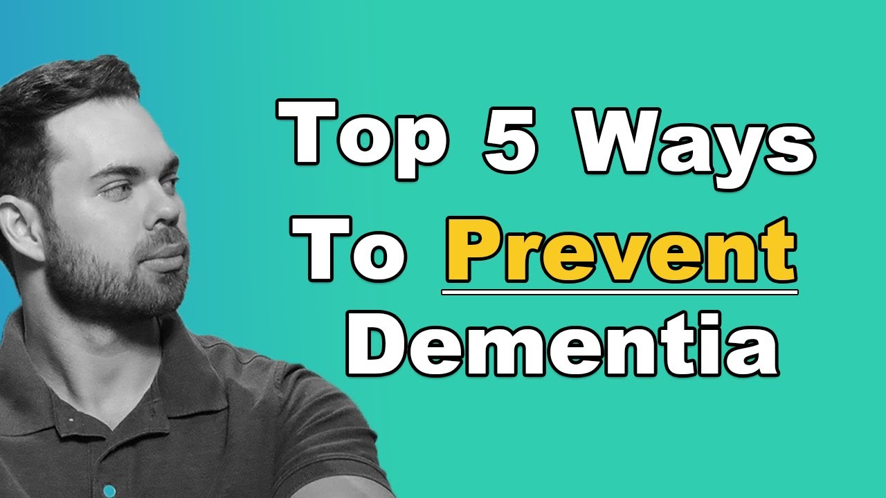 top-5-ways-to-prevent-dementia-youtube