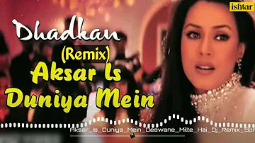 Aksar Is Duniya Mein (Dj Remix) | Alka Yagnik | Dhadkan Movie | Sunil Shetty, Shilpa Shetty |Dj Song