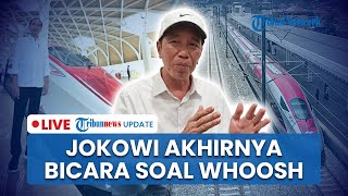🔴 LIVE: Jokowi Akhirnya Tanggapi Utang Whoosh, Tak Mau Dianggap Beban Tapi Investasi Sosial