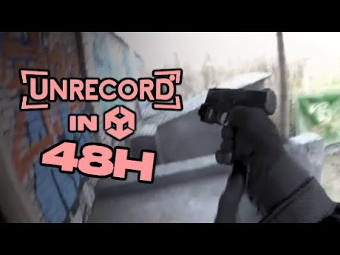 48 Hours To Make UNRECORD In Unity!